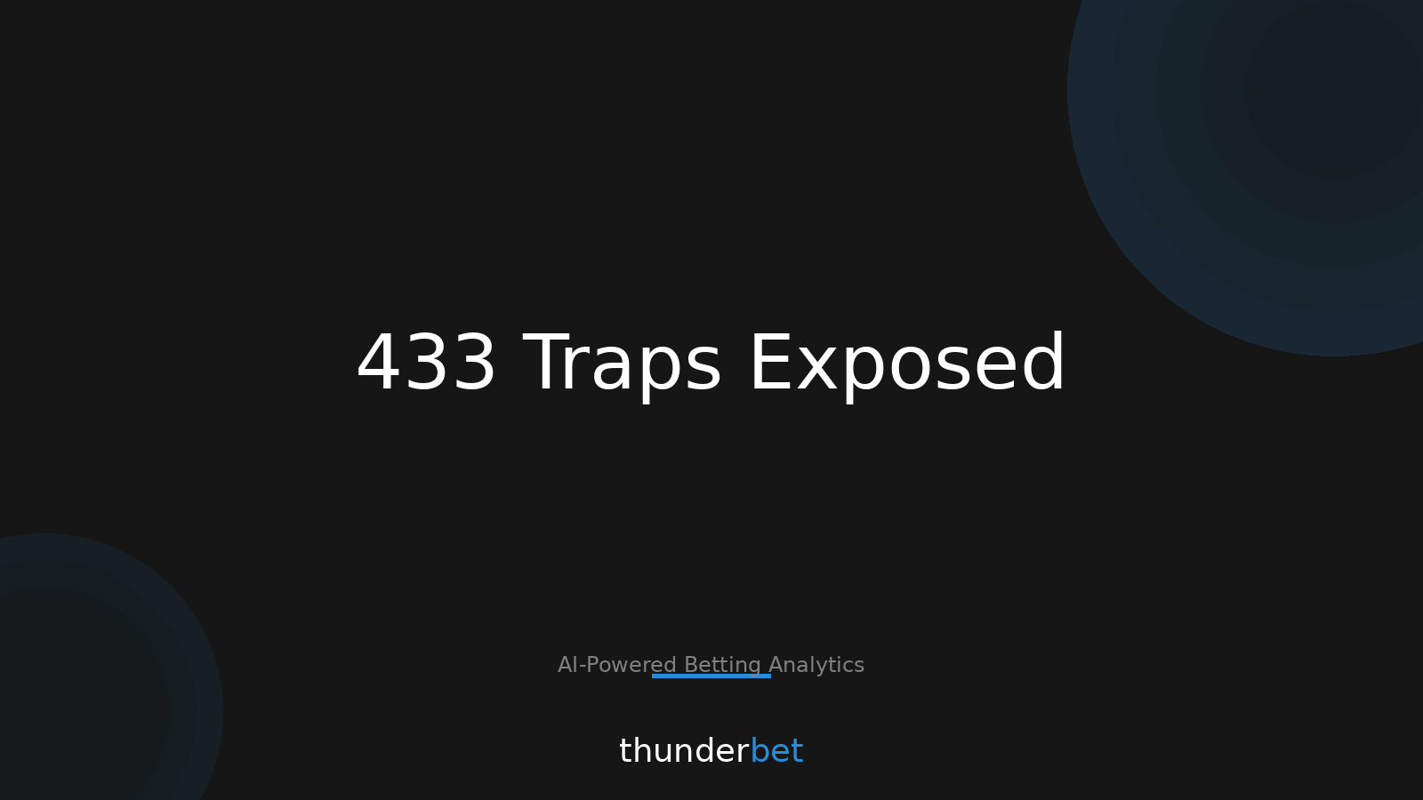 433 Traps This Week: Where Sharps Faded the Public