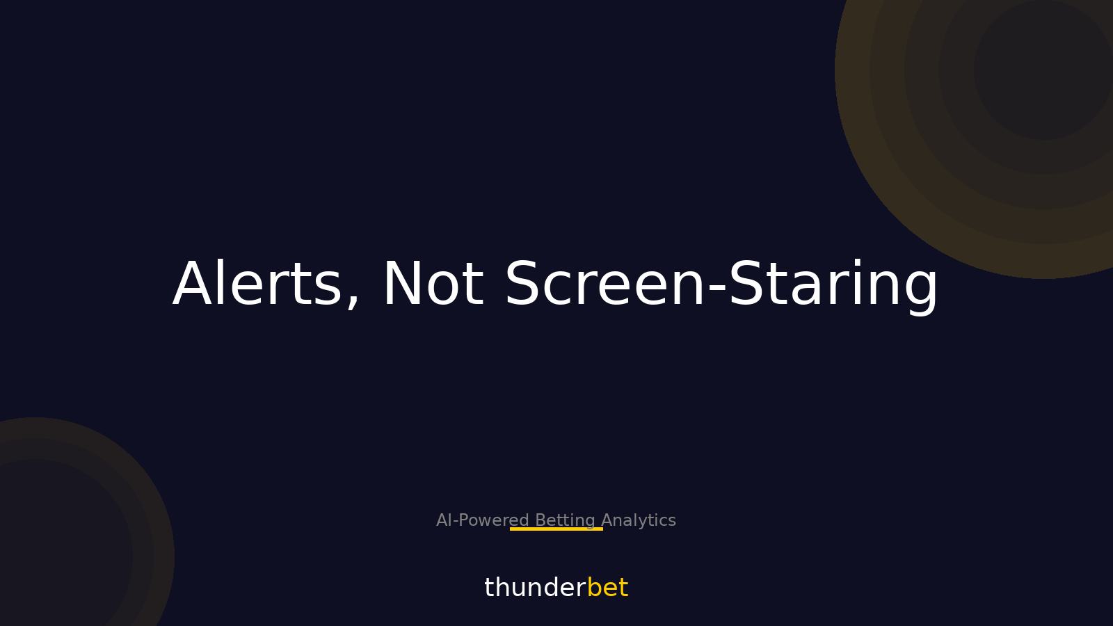 Set-and-Forget Alerts That Catch Mispriced Lines (Fast)