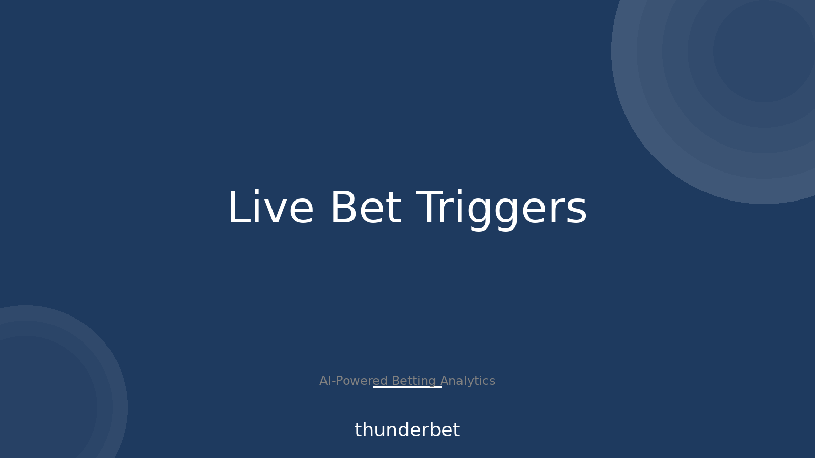 Live Betting: 4 Triggers to Bet (and 3 Times to Walk Away)