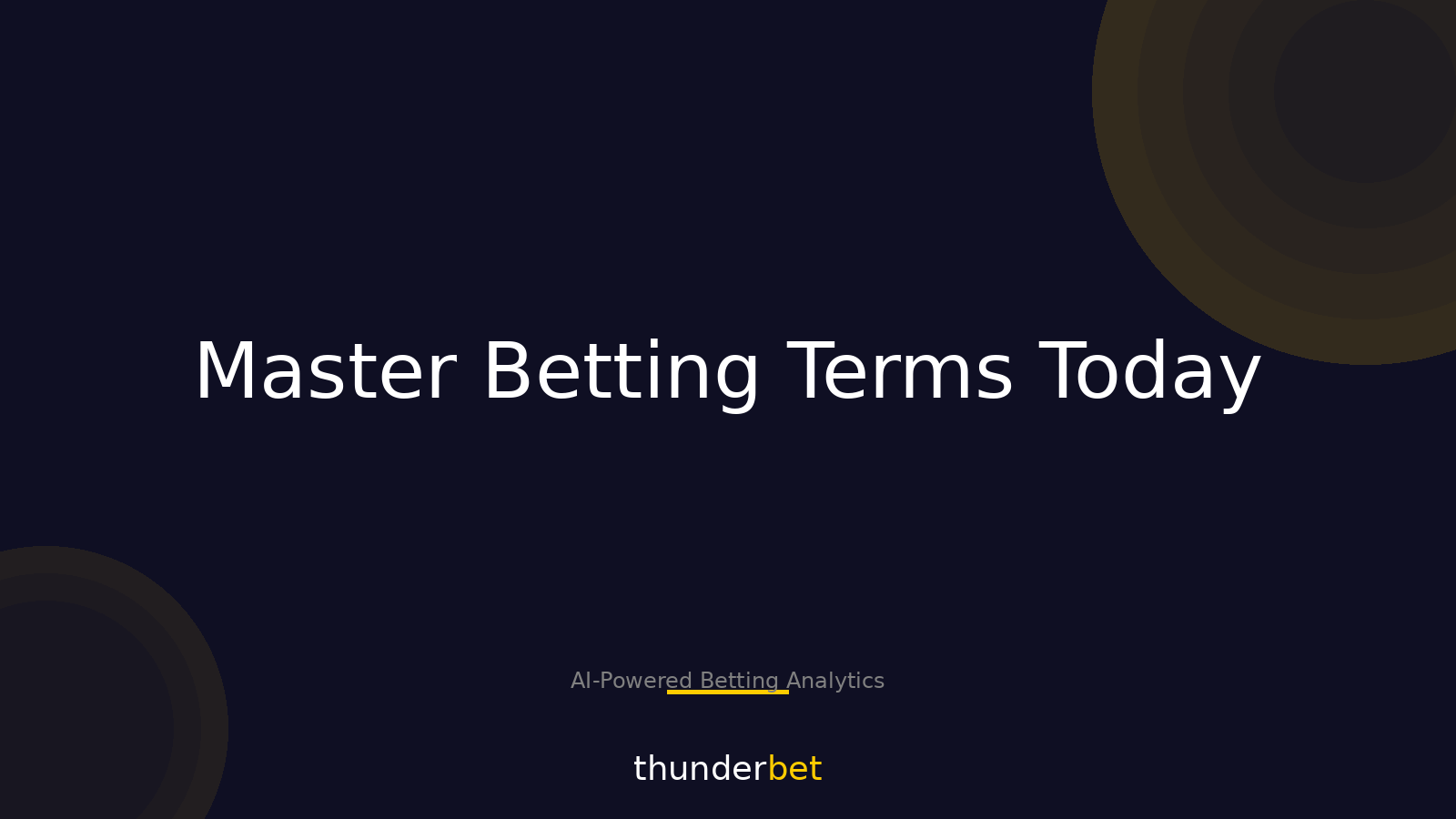A Beginner's Guide to Sports Betting Terminology Explained