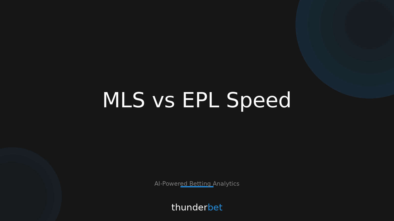 MLS vs EPL: Who Moves First on Team News (2026 Market Read)