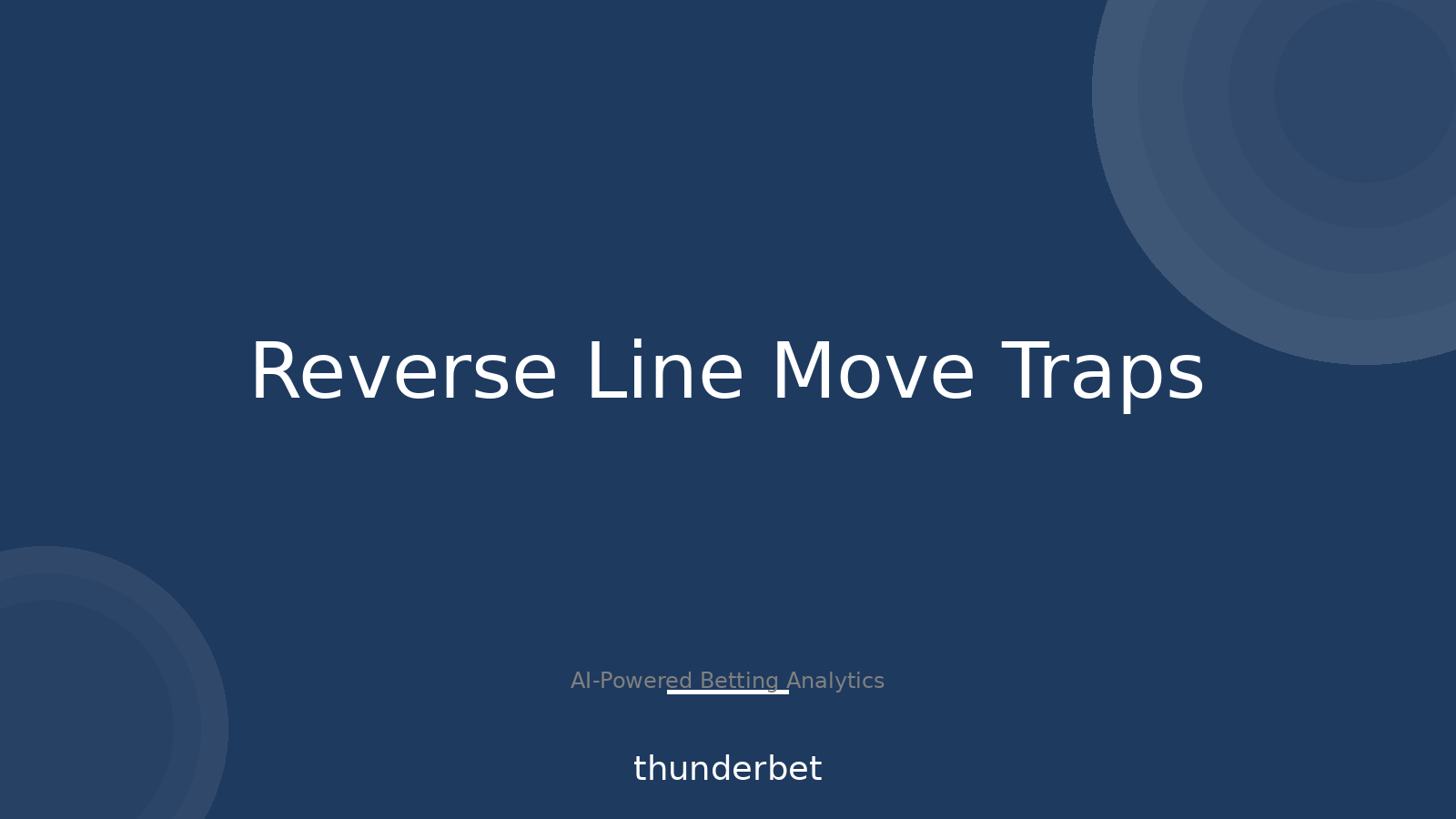 Reverse Line Moves: 5 Trap Patterns From 1,127 Flags