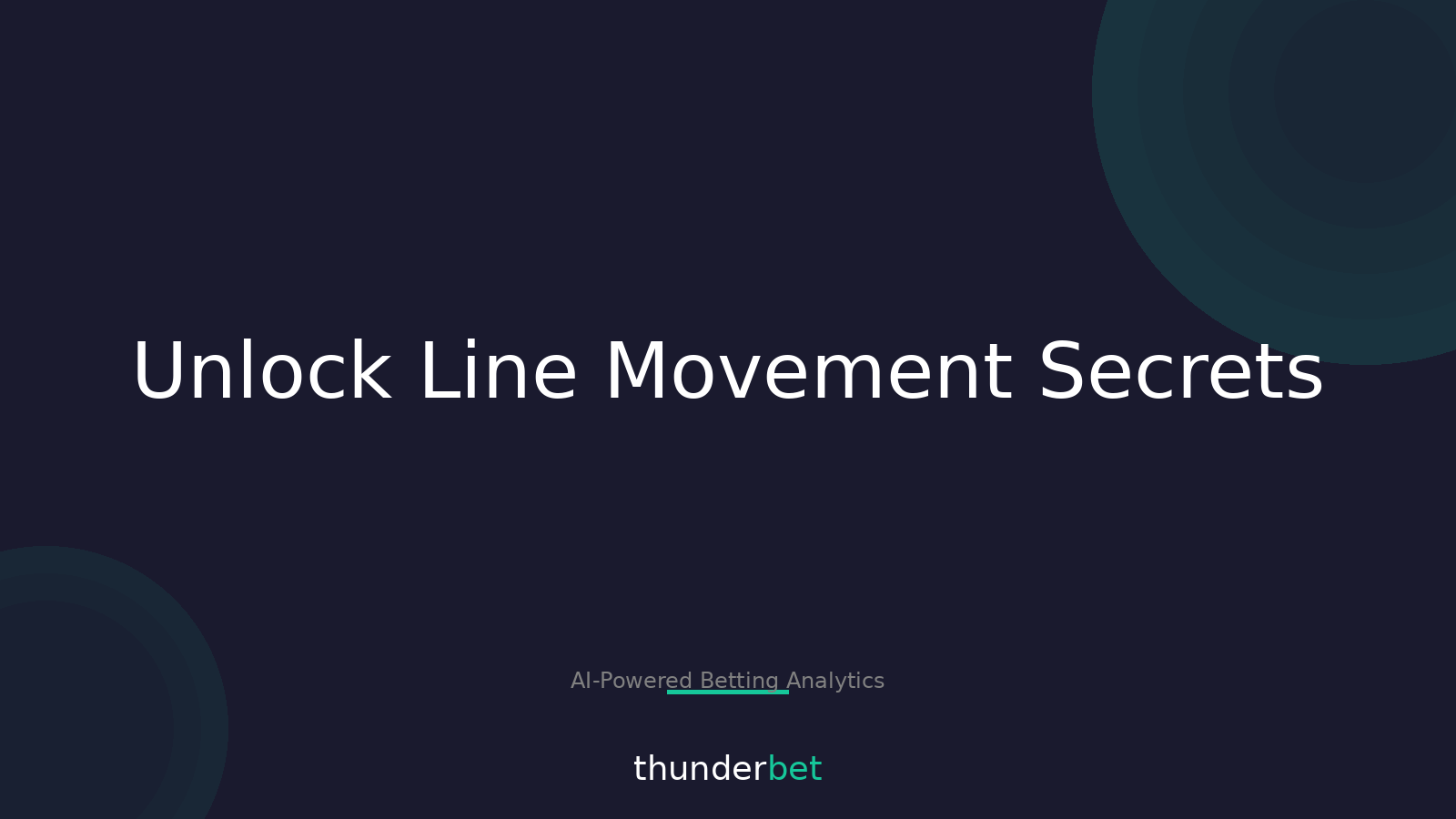 Mastering Line Movement: Essential Insights for Savvy Bettors