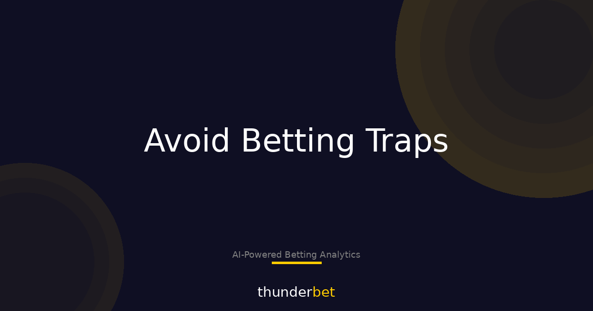 Spotting Betting Traps: Distinguishing Sharp Plays from Squares