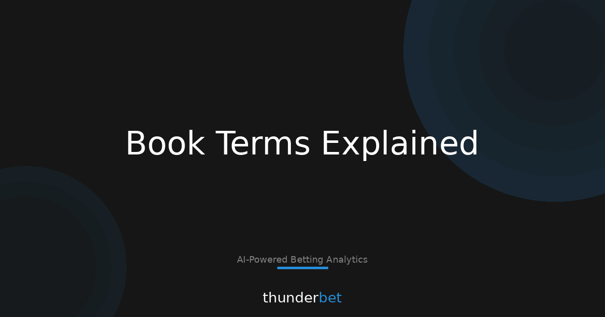 Hold, Handle, Margin: 12 Book Terms That Change “Good Odds”