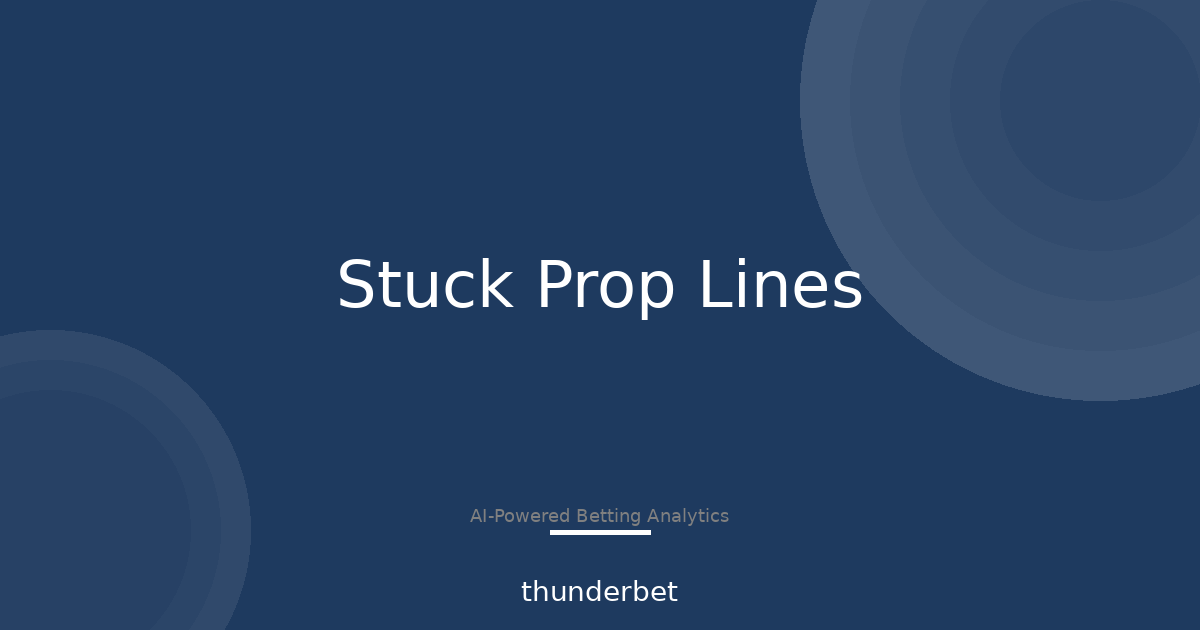 Player Props Trap: When a Star’s Line Won’t Budge (2026)